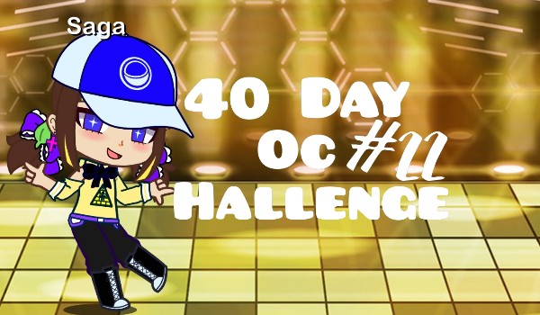 40 Day OC Chellenge #22
