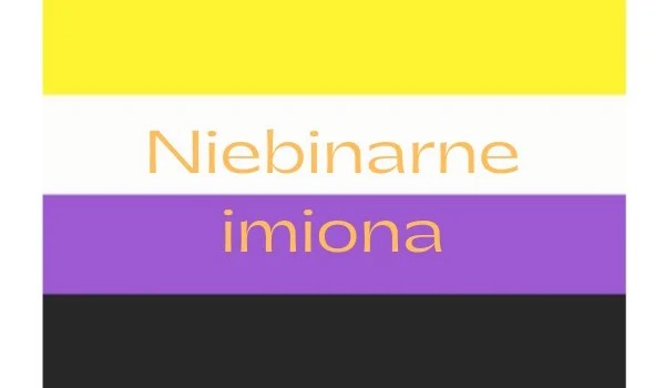 Niebinarne imiona na literę „e”