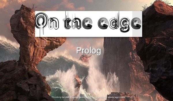 On the edge – prolog