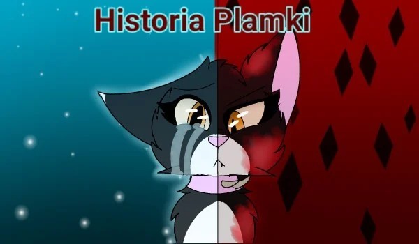 Historia Plamki #5