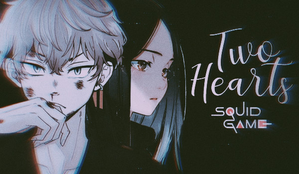 TWO HEARTS — chapter one