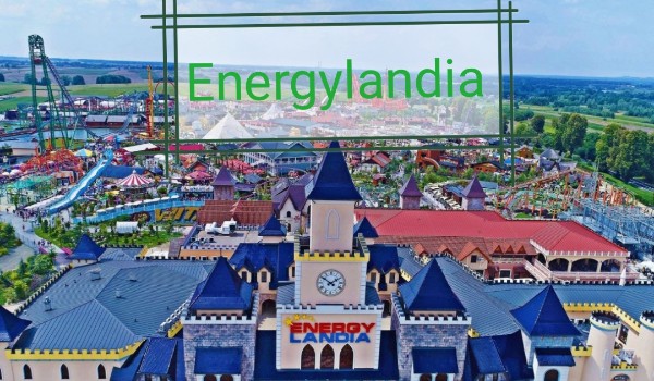 Energylandia – wstęp