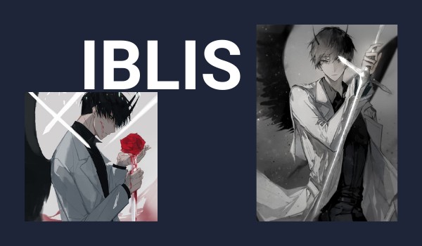 Moje postacie.~ Iblis