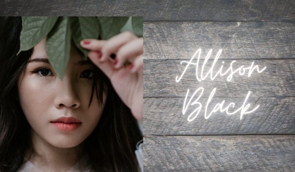 Allison Black • 01
