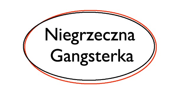 Niegrzeczna Gangsterka|Prolog