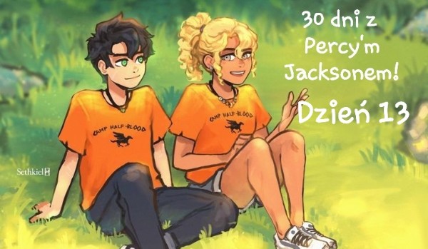 30 dni z Percy’m Jacksonem! Dzień 13