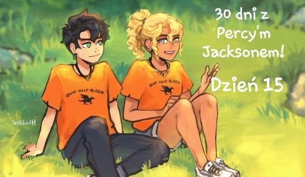 30 dni z Percy’m Jacksonem! Dzień 15