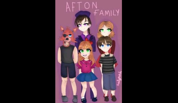 Jak dobrze znasz Afton family