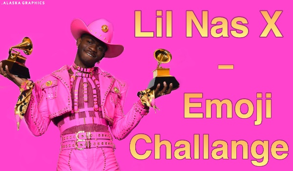 Emoji Challange – Lil Nas X
