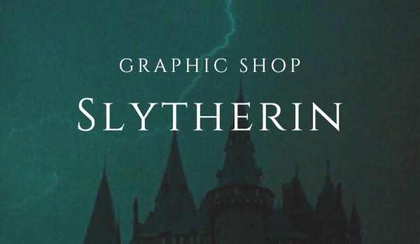 Graphic shop /Slytherin