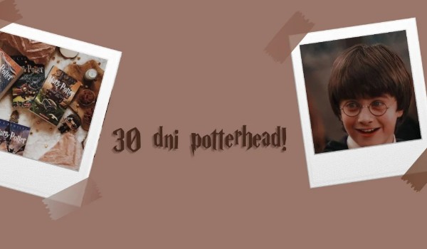 30 dni Potterhead #3