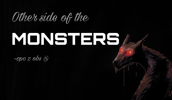 Other side of the monsters – zapisy otwarte