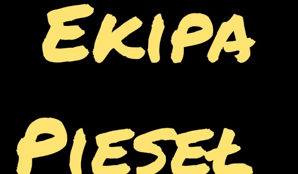 Ekipa Pieseł
