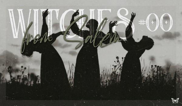 Witches from Salem — #00