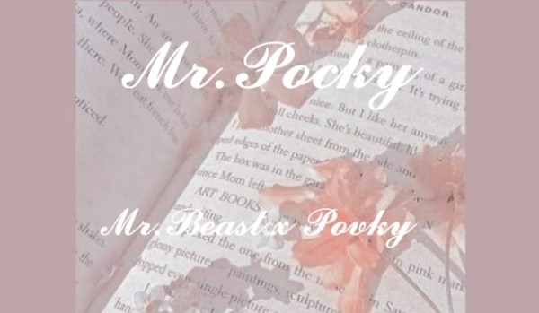 Mr.Pocky one shorts #2