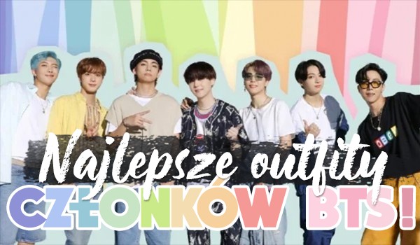 Najlepsze outfity członków BTS – głosowanie