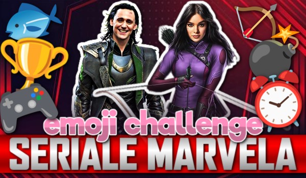Emoji challenge – Seriale Marvela!