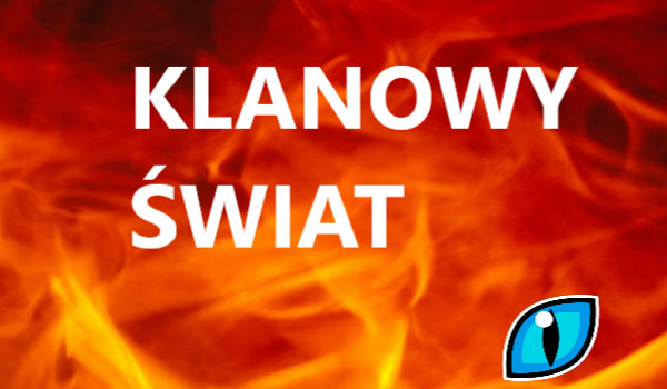 Klanowy Świat 3#