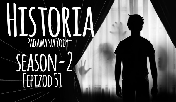 Historia Podawana Yody |Season 2 [epizod 5]