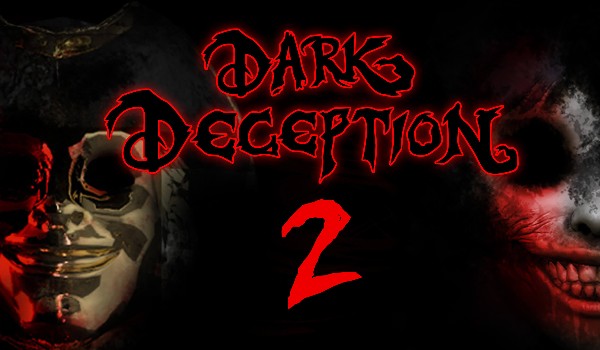 Test z Dark deception chapter 1-2