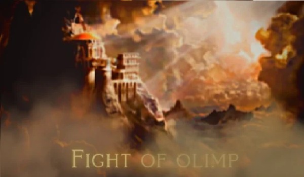 Fight of Olimp ~ rozdział pierwszy