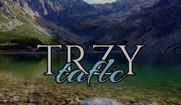 Trzy tafle część 15