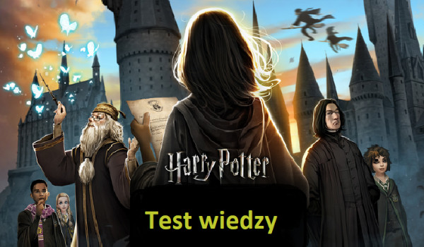 Harry Potter – test wiedzy