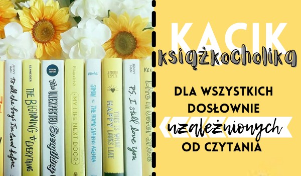 Kącik książkocholików #6