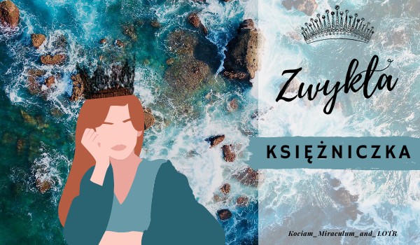 Historie ze Śródziemia | Zwykła księżniczka #Sekret Parku