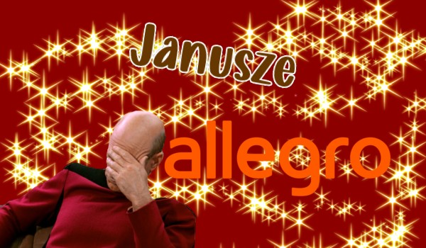 JANUSZE ALLEGRO (Pojebane jakies)