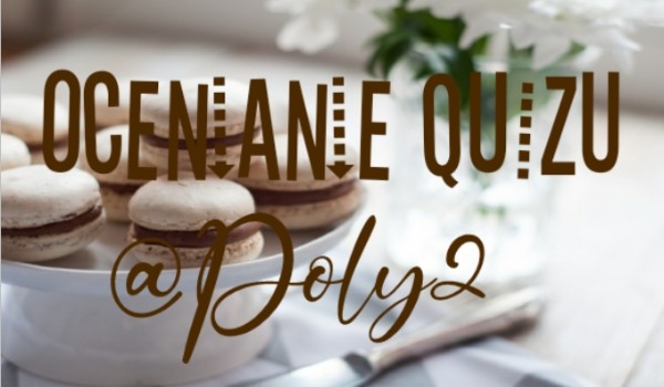 Oceniam quiz @Poly2