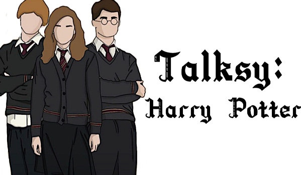 Talksy: Harry Potter #3