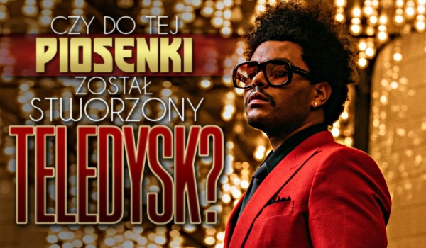 Czy do tej piosenki został stworzony teledysk?