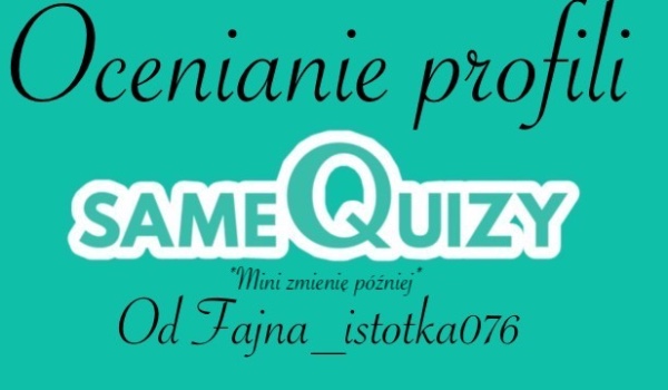 Ocenianie profilu Czerilena