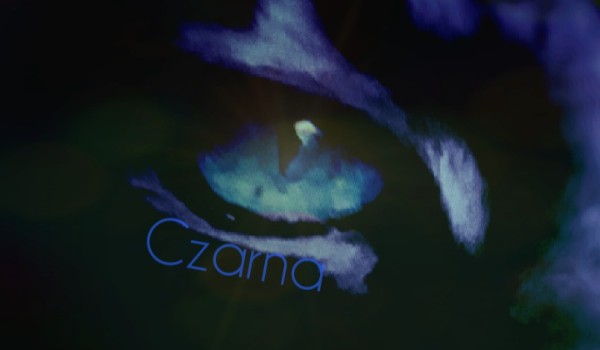 Czarna – rozdział ósmy