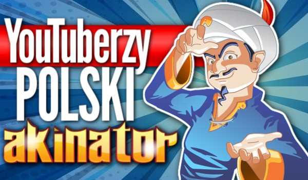 Akinator – Youtuberzy Polski