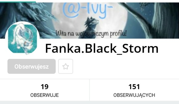 Ocenianie profilu Fanka.Black_Storm