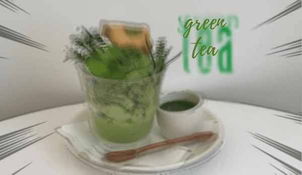 green tea #2