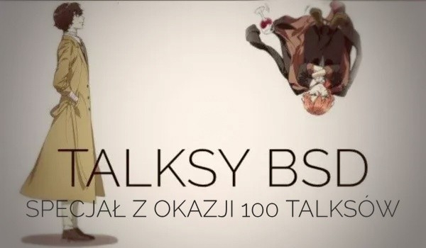 |Talksy BSD|Specjał z okazji 100 talksów|