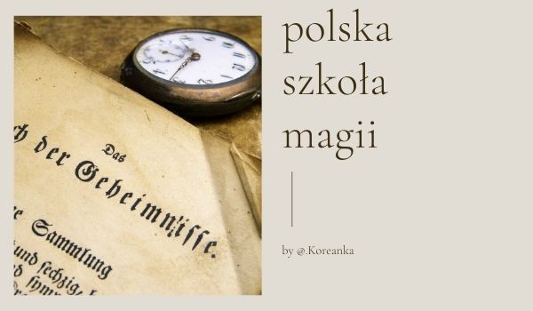 polska szkoła magii-zbieramy nauczycieli