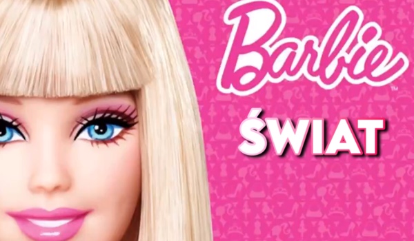 Świat Barbie