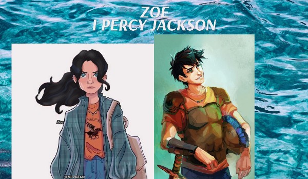 Zoe i Percy Jackson #2 Druga Chase?!