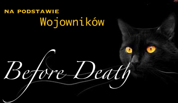 °Before Death° chapterOne