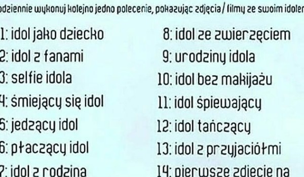 14 dni do idola – Dzień 5