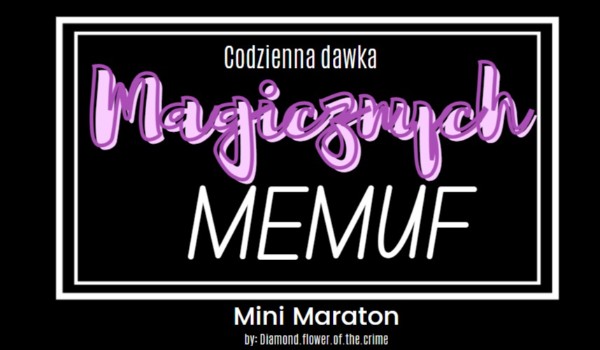 Codzienna dawka magicznych memów! #2