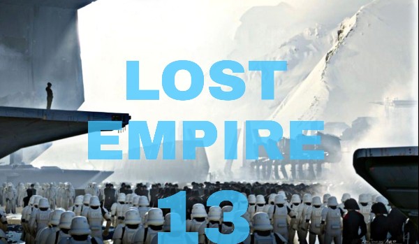 Lost Empire – Rozdział 13