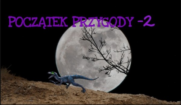 początek przygody-2