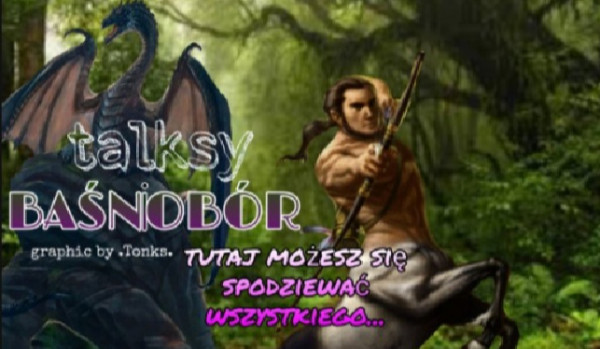 Talksy Baśniobór #97