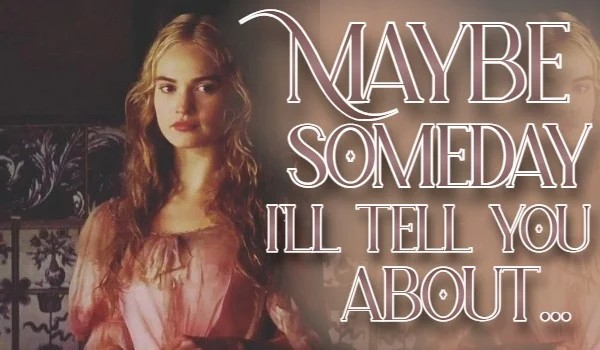 Maybe someday I’ll tell you about…~My history part two~