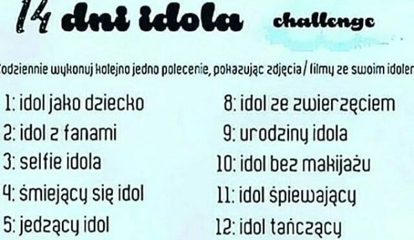 14 dni do idola (Dzień 3)